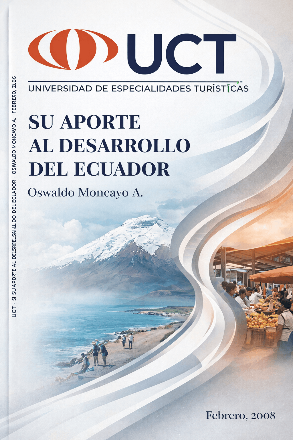 Su porte al desarrollo del Ecuador